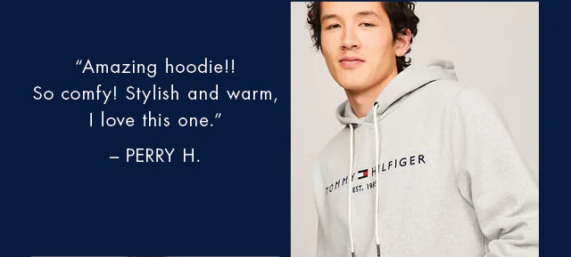 Amazing hoodie!! So comfy! Stylish and warm, I love this one. - Perry H.