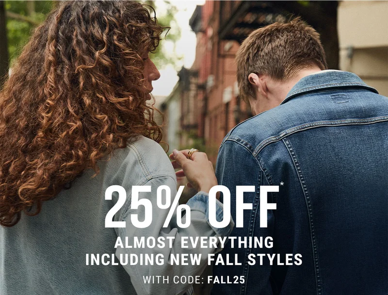 25% Off* Almost Everything Including New Fall Styles With Code: fall25