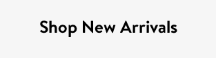 Shop New Arrivals