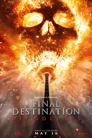 FINAL DESTINATION BLOODLINES