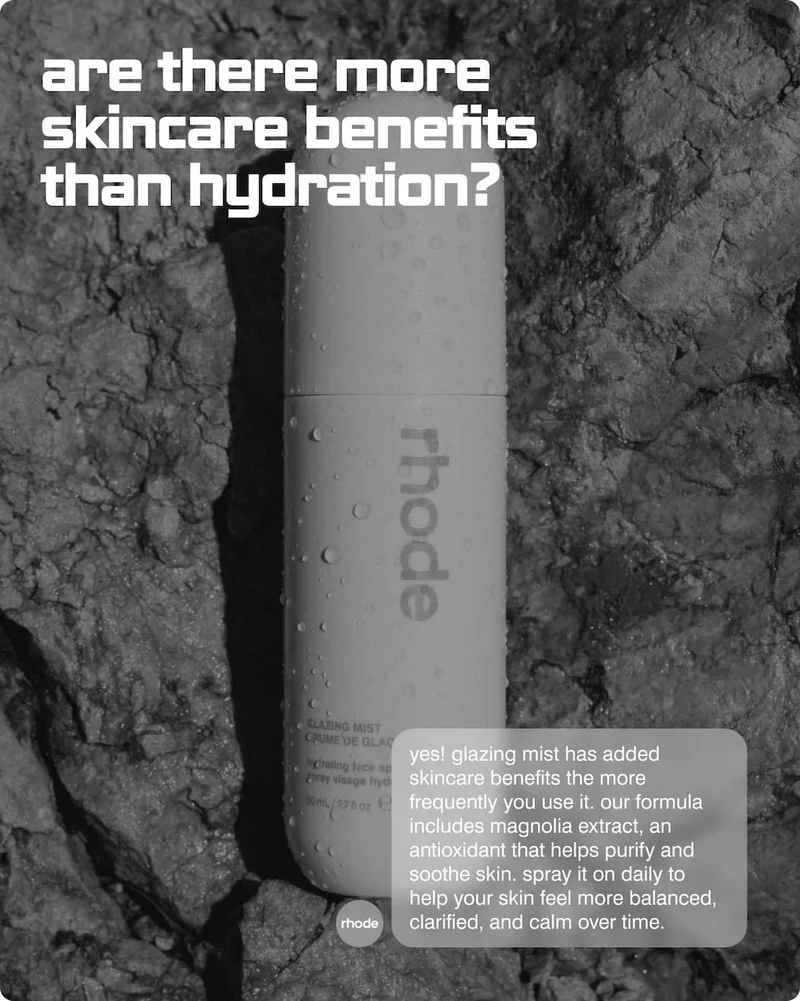 are there more skincare benefits than hydration? yes! glazing mist has added skincare benefits the more frequently you use it. our formula includes magnolia extract, an antioxidant that helps purify and soothe skin. spray it on daily to help your skin feel more balanced, clarified, and calm over time.