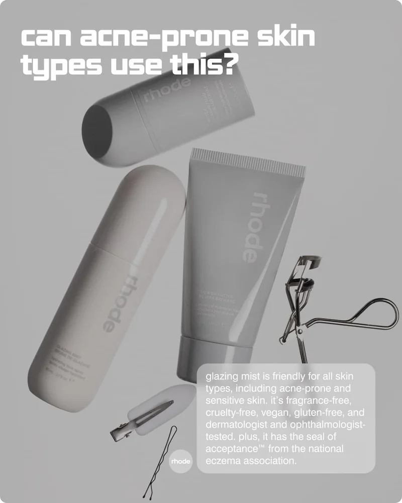 can acne-prone skin types use this? glazing mist is friendly for all skin types, including acne-prone and sensitive skin. it’s fragrance-free, cruelty-free, vegan, gluten-free, and dermatologist and ophthalmologist-tested. plus, it has the seal of acceptance™ from the national eczema association.