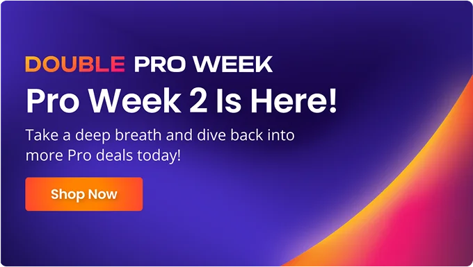 DOUBLE PRO WEEK | Pro Wek 2 Is Here! | Take a deep breath and dive back into more Pro deals today! | Shop Now