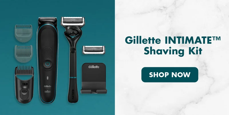 Gillette INTIMATE™ Shaving Kit. SHOP NOW