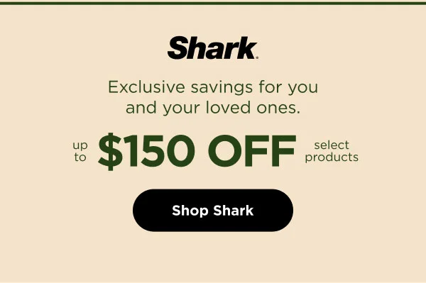 Up to $150 off select Shark products
