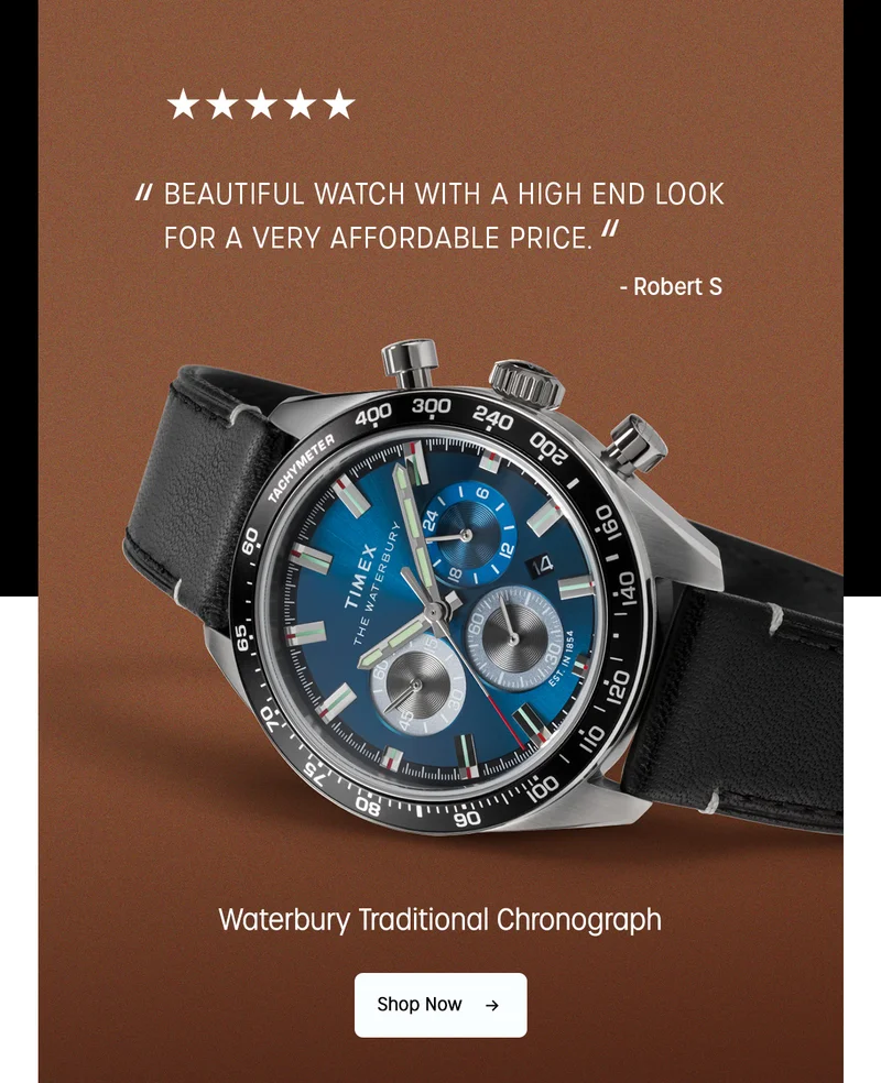 "BEAUTIFUL WATCH WITH A HIGH END LOOK FOR A VERY AFFORDABLE PRICE." - Robert S | Waterbury Traditional Chronograph | Shop Now