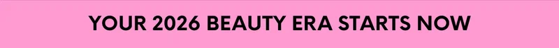 YOUR 2026 BEAUTY ERA STARTS NOW