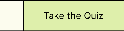 Take the Quiz