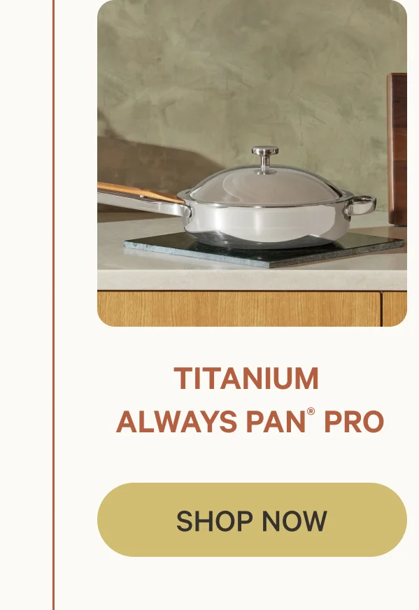 Titanium Always Pan Pro