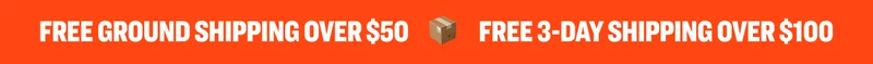 Free Ground Shipping Over $50 | Free 3-Day Shipping Over $100