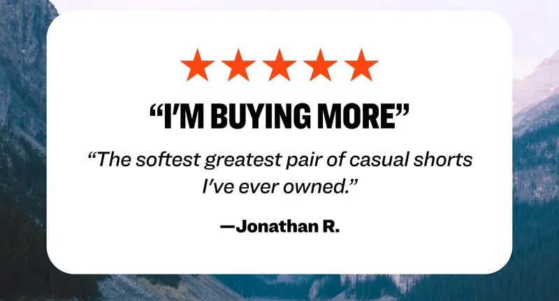 Five-star review: "I'm buying more. The softest greatest pair of casual shorts I've ever owned." —Johnathan R.