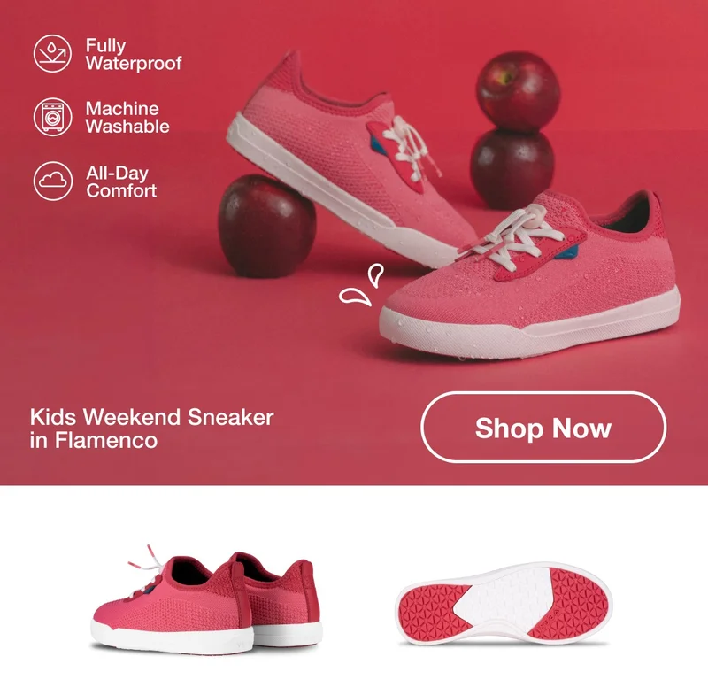 Fully Waterproof, Machine Washable. All-Day Comfort. Kids Weekend Sneaker in Flamenco. Shop Now.
