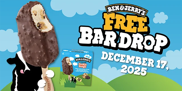 Ben & Jerry's Ice Cream Bar with a bite taken out of it. Text reads: Ben & Jerry's Free Bar Drop December 17, 2025