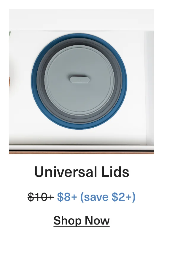 Universal Lids: Were $10+ Now $8+ (save $2+) - Shop Now