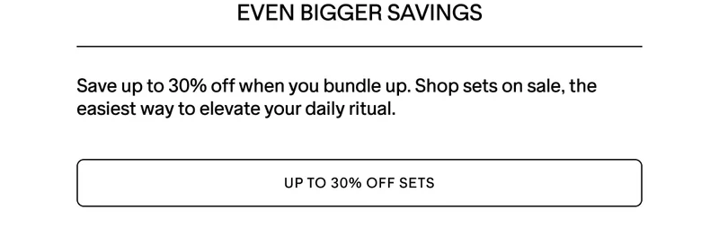 UP TO 30% OFF SETS DURING OUR ONLY SALE OF THE YEAR