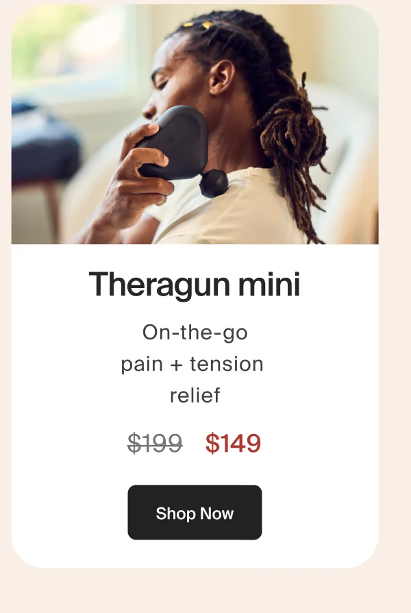 Theragun mini | On-the-go pain and tension relief | Shop Now