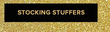 STOCKING STUFFERS