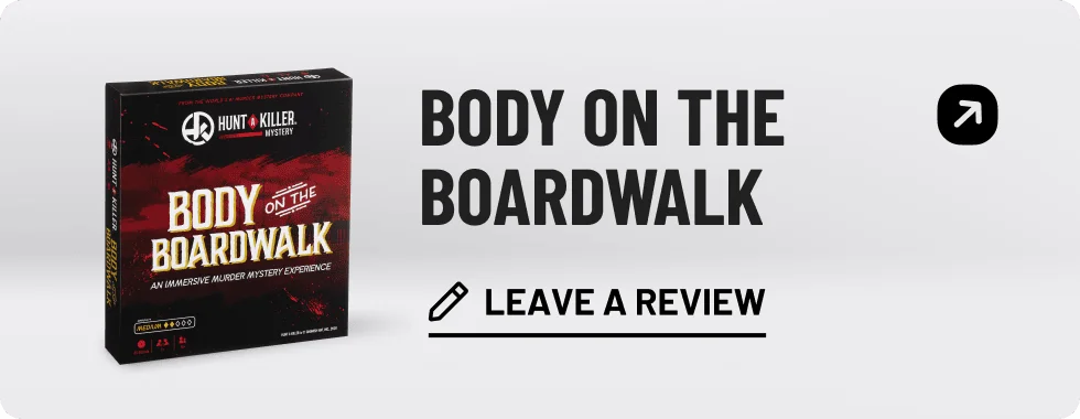 BODY ON THE BOARDWALK