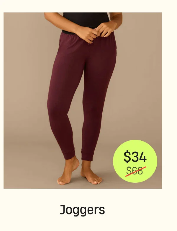 Joggers | $34 Joggers | $34