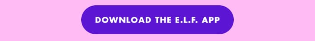 Download the e.l.f. app
