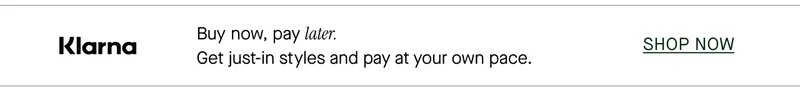 Klarna - Buy now, pay later.