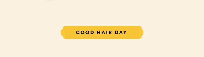 SHOP GOOD HAIR DAY