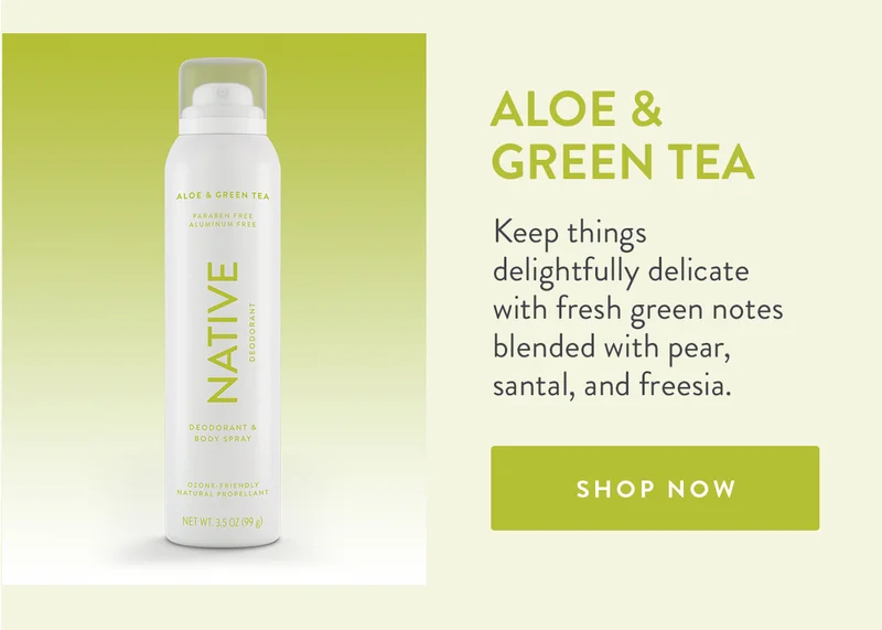 Aloe & Green Tea | Keep things delightfully delicate with fresh green notes blended with pear, santal, and freesia. | SHOP NOW