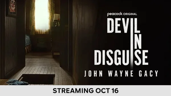 Devil in Disguise: John Wayne Gacy - Streaming Oct 16