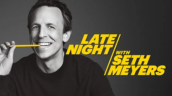 Late Night with Seth Meyers