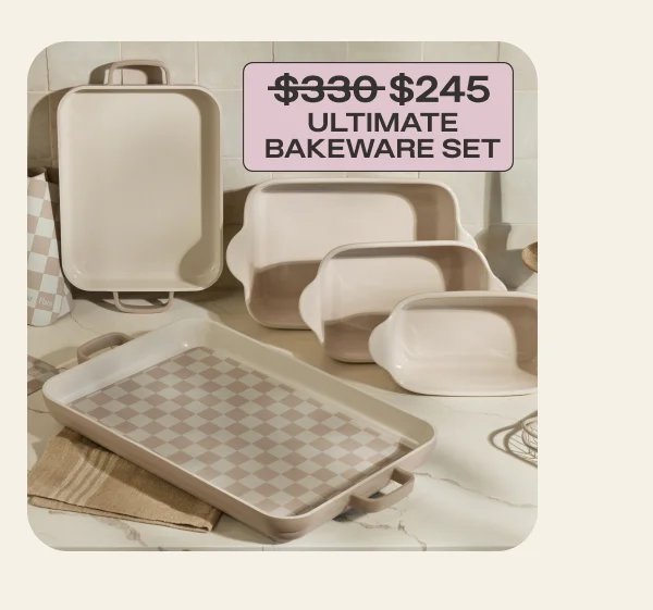 Ultimate Bakeware Set | Was $330 now $245