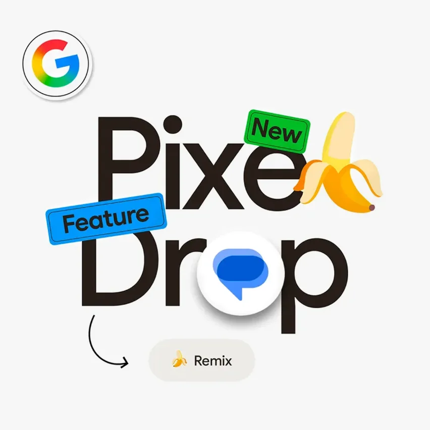Google G logo, 'Pixel Drop' text with banana and chat bubble, arrow to 'Remix' button with banana.