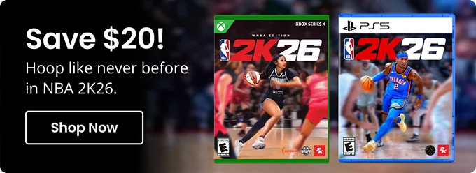 Save $20! | Hoop like never before in NBA 2K26. | Shop Now