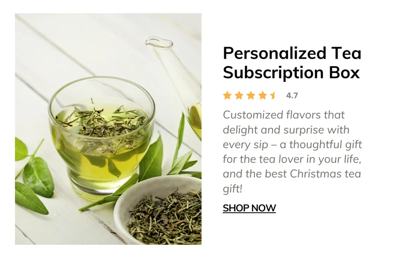 The Personalized Tea Subscription Box