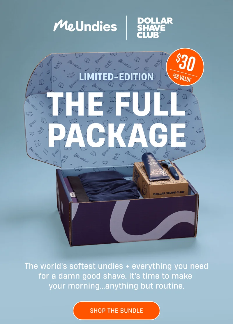 MeUndies | Dollar Shave Club | Limited-Edition | The Full Package | The world's softest undies + everything you need for a damn good have. It's time to make your morning.. anything but routine. | Shop The Bundle