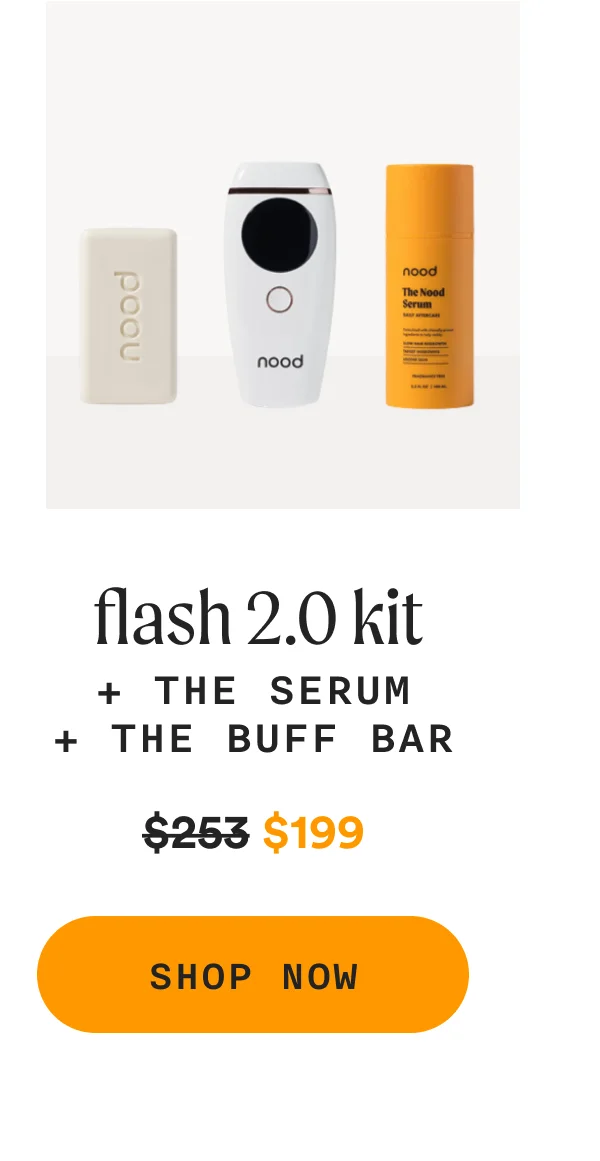 flash 2.0 kit + the serum + the buff bar (was $253, now $199) SHOP NOW