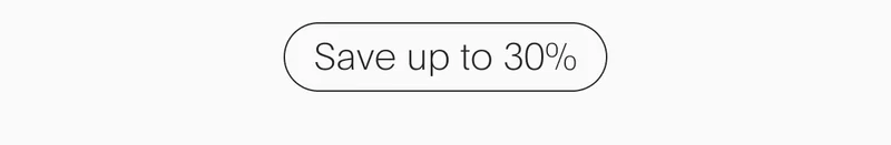 Save up to 30%