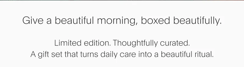 Give a beautiful morning, boxed beautifully.