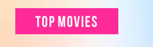 TOP MOVIES