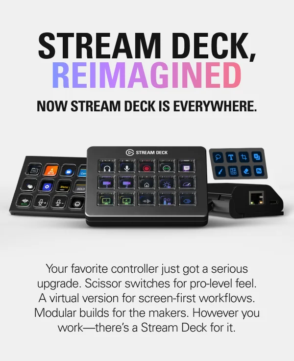 STREAM DECK, REIMAGINED - Streamline anything. Anywhere.