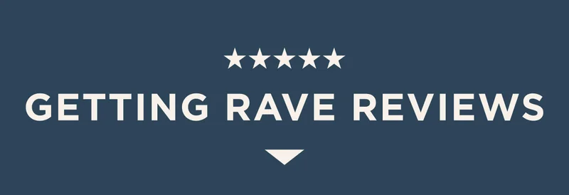 Getting rave reviews Getting rave reviews