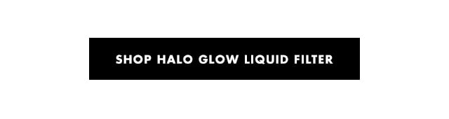 Shop Halo Glow Liquid Filter
