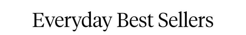 Everyday Best Sellers