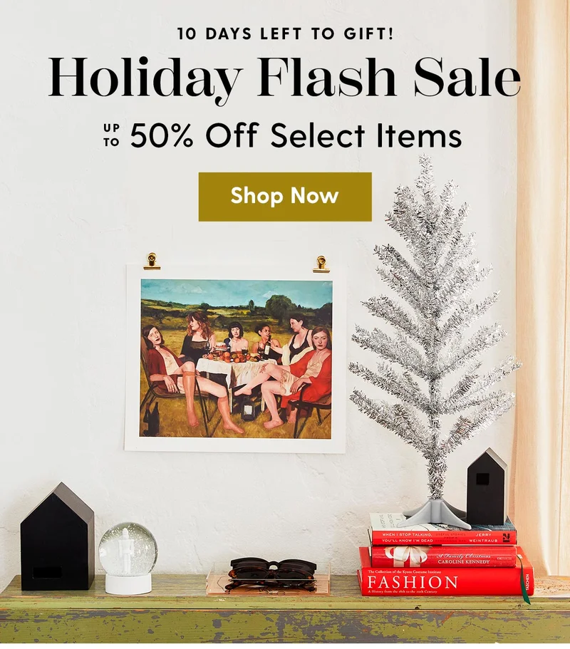10 Days Left to Gift! | Holiday Flash Sale | Up to 50% Off Select Items | Shop Now