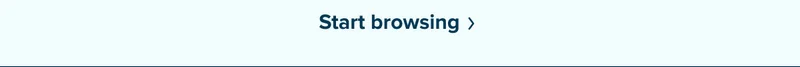 Start browsing