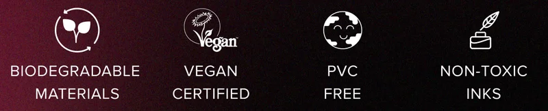 Biodegradable and Vegan-certified