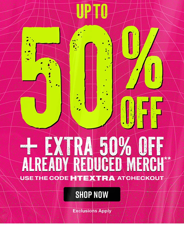 Hours Left! Up to 50% off plus Extra 50% off already reduced merch. Use code discount code at checkout.