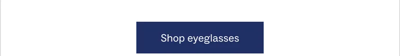 Shop eyeglasses Shop eyeglasses