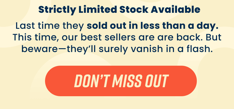 Strictly limited stock available - Don't miss out