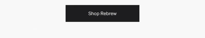 Shop Rebrew