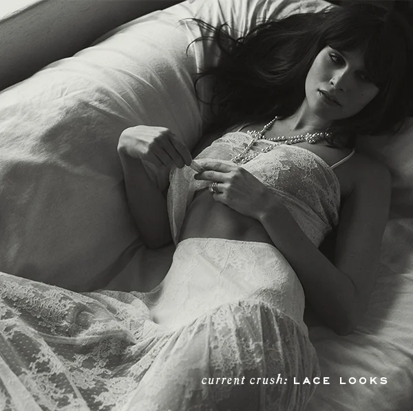 current crush: LACE LOOKS
